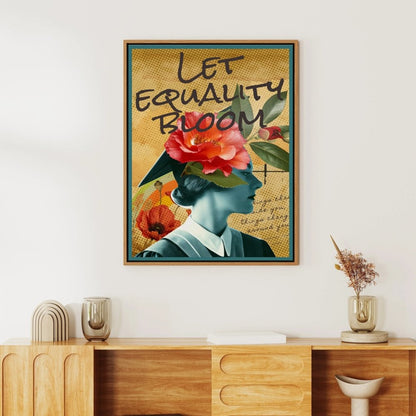 Let Equality Bloom Wall Art ClassicJasmine Arts